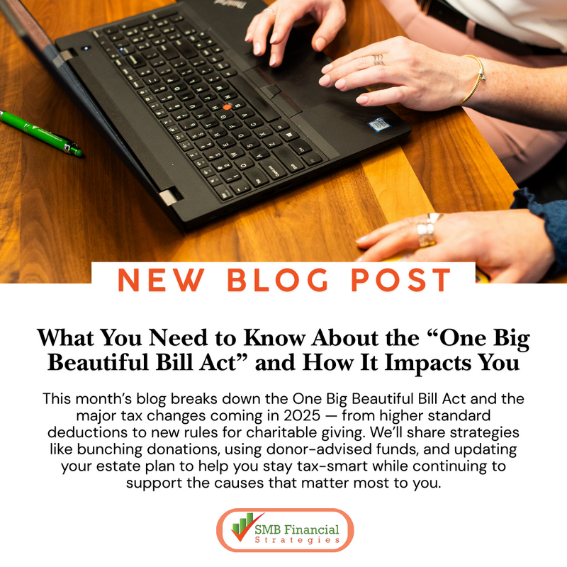 What You Need to Know About the “One Big Beautiful Bill Act” and How It Impacts You
