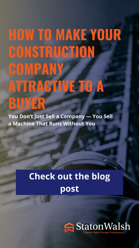 How to Make Your Construction Company Attractive to a Buyer