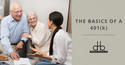401(k) Plans: The Basics