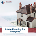 Estate Planning for Everyone