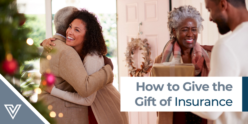How to Give the Gift of Insurance