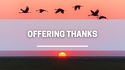 Offering Thanks
