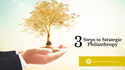 3 Steps to Strategic Philanthropy