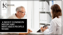 4 Most Common Medicare Mistakes People Make