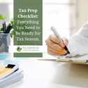 Tax Prep Checklist: Everything You Need to Be Ready for Tax Season
