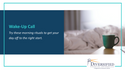 Wake-Up Call