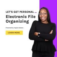 Let's Get Personal about Electronic File Organizing