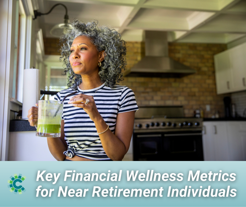 Key Financial Wellness Metrics for Near Retirement Individuals