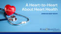 A Heart-to-Heart About Heart Health
