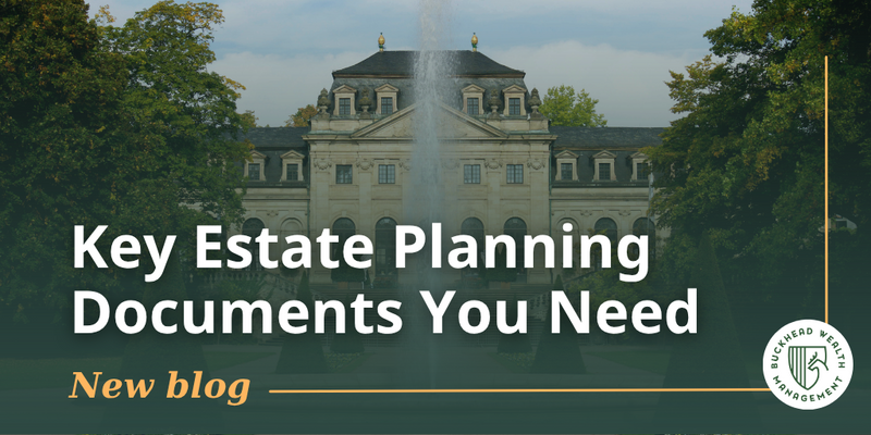 Key Estate Planning Documents You Need