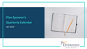 Plan Sponsor’s Quarterly Calendar | Q2 2022