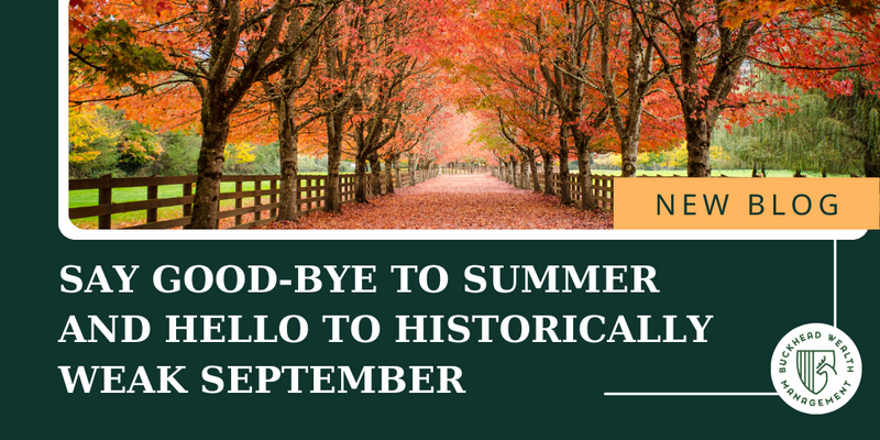 Say Good-Bye to Summer and Hello to Historically Weak September