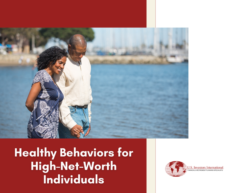 Healthy Financial Behaviors for High-Net-Worth Individuals
