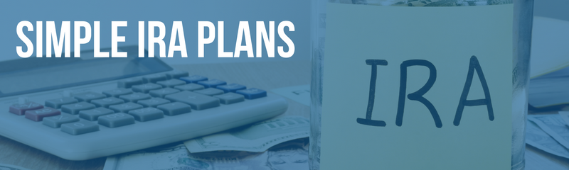 SIMPLE IRA Plans