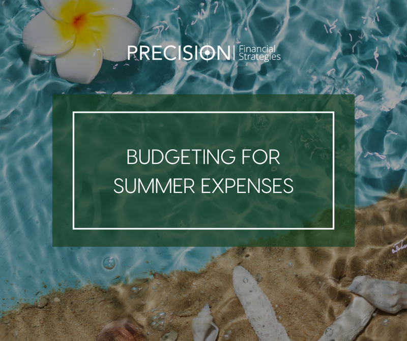 Budgeting for Summer Expenses