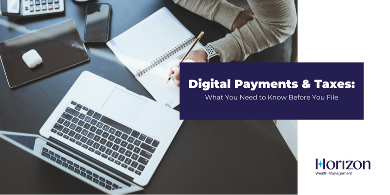 Digital Payments and Taxes: What You Need to Know Before You File