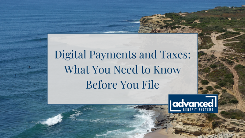 Digital Payments and Taxes: What You Need to Know Before You File
