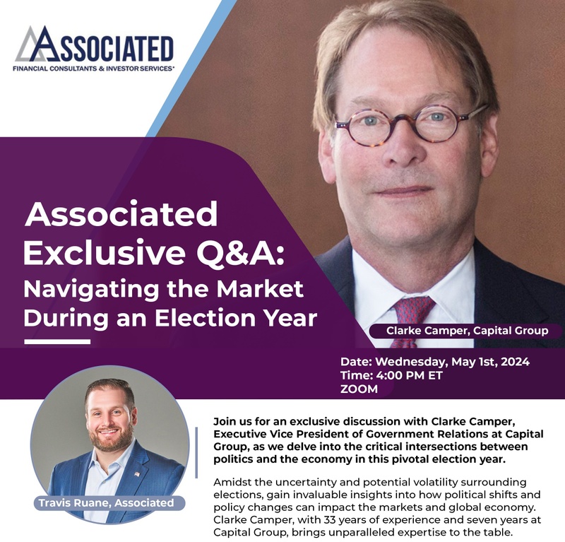 Associated to Host Exclusive Q&A on Navigating Markets During Election Year