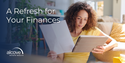 A Refresh for Your Finances