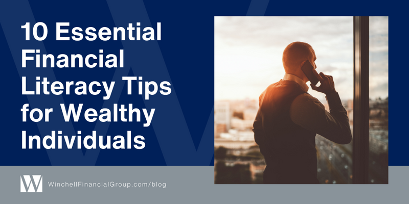 10 Essential Financial Literacy Tips for Wealthy Individuals