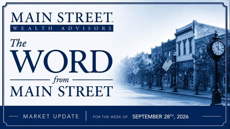 The Word from Main Street September 28, 2026