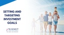 Setting and Targeting Investment Goals