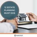 12 Estate Planning Must-Dos