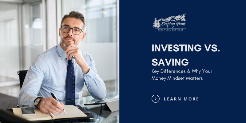 Investing vs. Saving: Key Differences and Why Your Money Mindset Matters