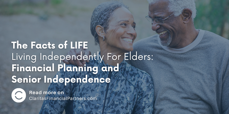 The Facts of LIFE (Living Independently For Elders): Financial Planning and Senior Independence