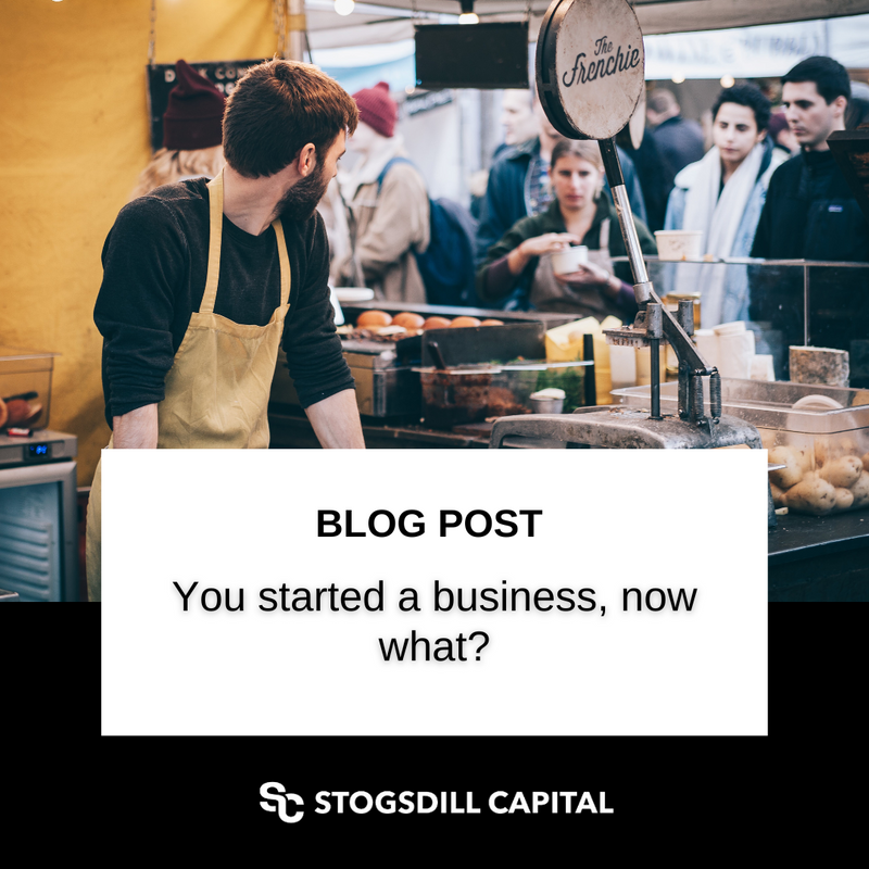 You started a business: Now what?