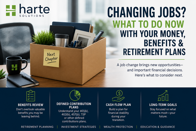 “But What Happens?” Don’t Leave a Job Without Knowing What Happens to Your Benefits
