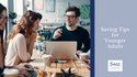 Saving Tips for Younger Adults