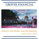 Politics, the Media, and the Markets - Part 3