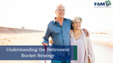 Understanding the Retirement Bucket Strategy