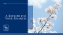 A Refresh for Your Finances