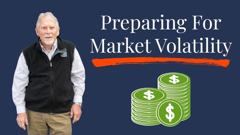 Preparing For Market Volatility