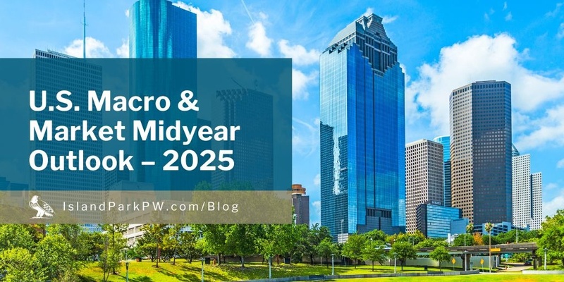 U.S. Macro & Market Midyear Outlook – 2025
