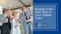 Ringing in the New Year in Your Golden Years