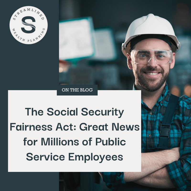 The Social Security Fairness Act: Great News for Millions of Public Service Employees