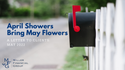 April Showers Bring May Flowers