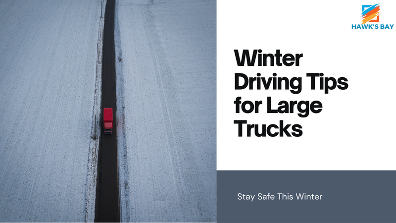 Winter Weather and Large Trucks: Navigating the Challenges with Safety as Your Ally