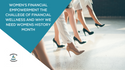 Women’s Financial Empowerment: The Challenge of Financial Wellness and Why We Need Women’s History M
