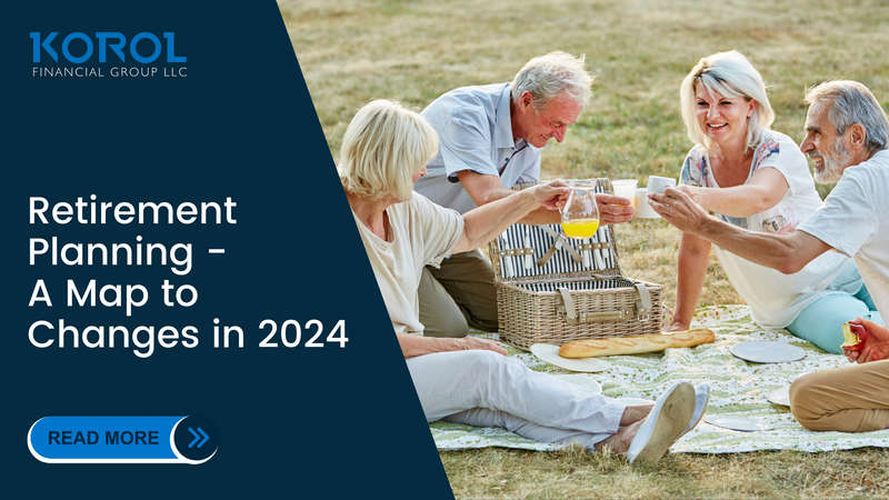 Retirement Planning: A Map to Changes in 2024