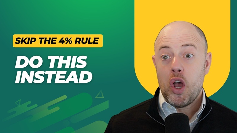 The 4% Rule Fails in Retirement (Do This Instead)