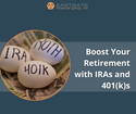 Boost Your Retirement with IRAs and 401(k)s