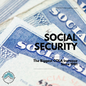 Social Security Update: The Biggest COLA Increase Since 1981