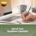 End of Year (EOY) Deadlines Checklist