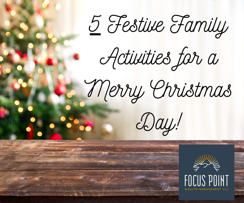 5 Festive Family Activities for a Merry Christmas Day