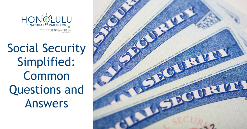 Social Security Simplified: Common Questions and Answers
