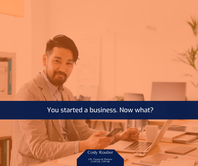 You started a business: Now what?